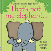 That's Not My Elephant. : Usborne