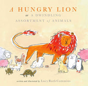 Hungry Lion, or A Dwindling Assortment of Animals