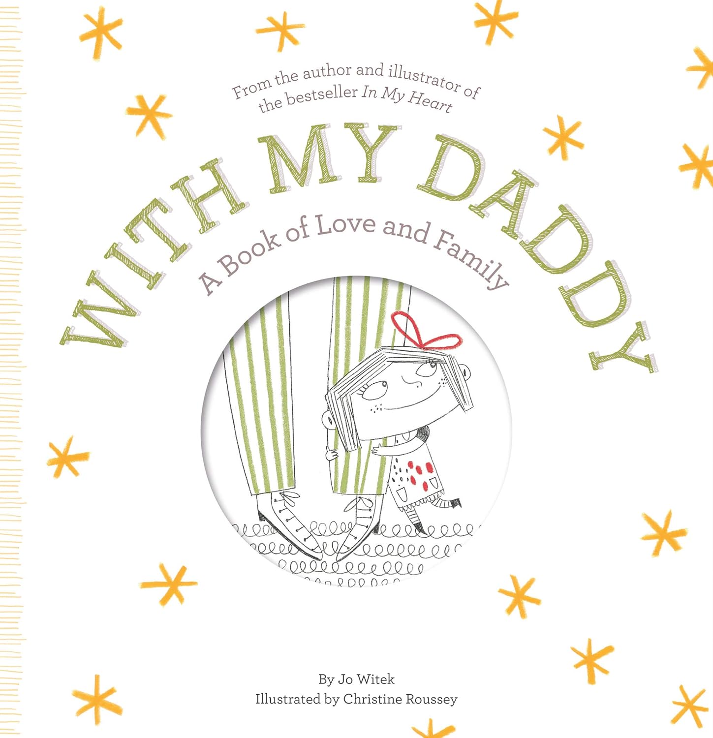 With My Daddy: A Book of Love & Family